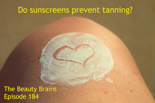 Will sunscreen prevent tanning? episode 184 Will sunscreen prevent tanning? episode 184